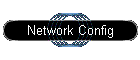 Network Config